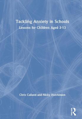 Tackling Anxiety in Schools