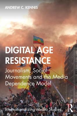 Internationalizing Media Studies: Digital-Age Resistance