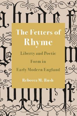 The Fetters of Rhyme