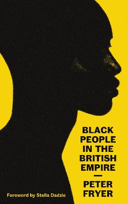 Black People in the British Empire  (2nd Edition)