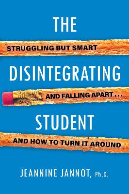 The Disintegrating Student