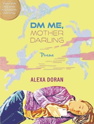 Dm Me, Mother Darling