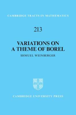 Cambridge Tracts in Mathematics #: Variations on a Theme of Borel