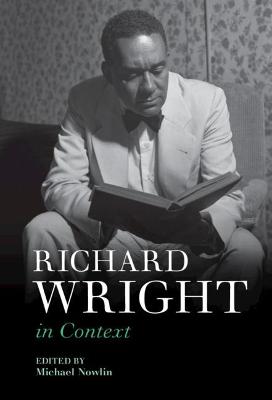 Literature in Context #: Richard Wright in Context