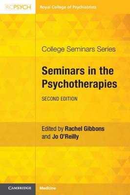 College Seminars #: Seminars in the Psychotherapies  (2nd Edition)