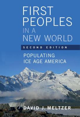 First Peoples in a New World (2nd Edition)