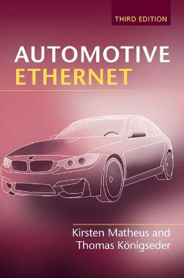 Automotive Ethernet  (3rd Edition)