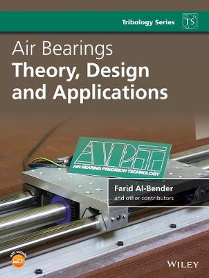Tribology in Practice Series #: Air Bearings