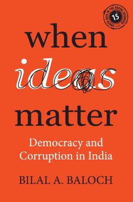 South Asia in the Social Sciences #: When Ideas Matter