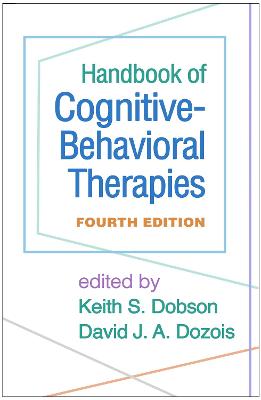 Handbook of Cognitive-Behavioral Therapies (4th Edition)