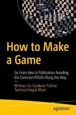 How to Make a Game  (1st Edition)