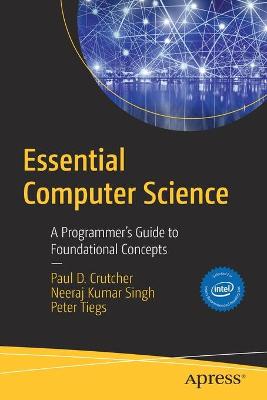 Essential Computer Science  (1st Edition)