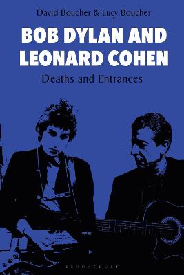 Bob Dylan and Leonard Cohen
