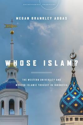 Encountering Traditions #: Whose Islam?
