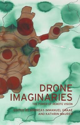 Drone Imaginaries