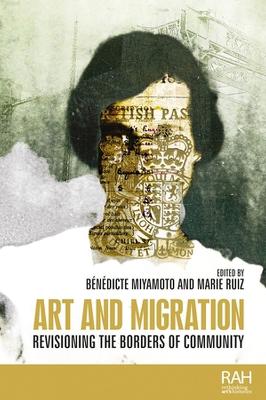 Rethinking Art's Histories #: Art and Migration
