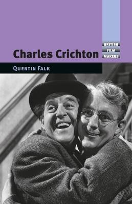 British Film-Makers #: Charles Crichton
