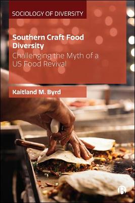 Sociology of Diversity #: Southern Craft Food Diversity