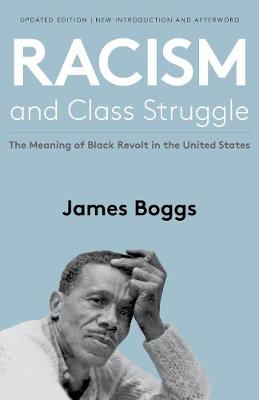 Racism and the Class Struggle  (2nd Edition)