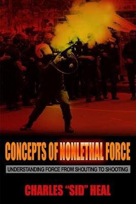 Concepts of Nonlethal Force