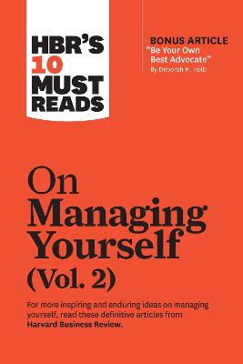 Harvard Business Review's Must Reads #: HBR's 10 Must Reads on Managing Yourself, Vol. 2