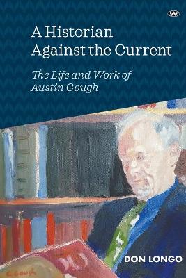 A Historian Against the Current