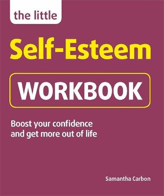 The Little Self-Esteem Workbook
