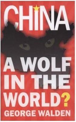 China: A Wolf in the World