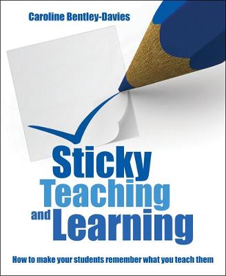 Sticky Teaching and Learning