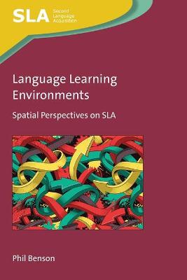 Second Language Acquisition #: Language Learning Environments