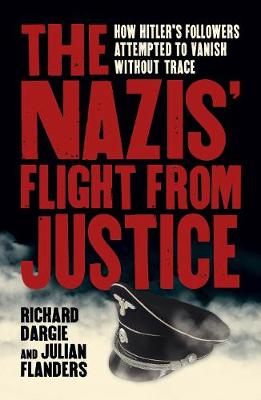 The Nazis' Flight from Justice