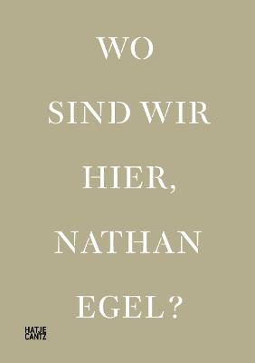 Wo Sind Wir Hier, Nathan Egel? (Bilingual edition)  (Bilingual Edition)