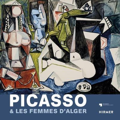 Picasso & Les Femmes D'Alger  (Multi-lingual edition)
