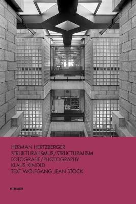 Herman Hertzberger  (Bilingual Edition)