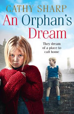 Button Street Orphans: An Orphan's Dream