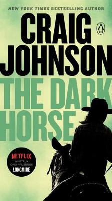 Longmire Mystery #05: The Dark Horse