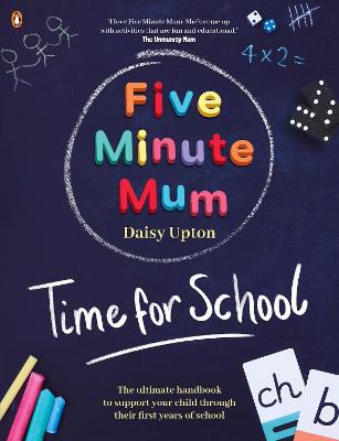 Five Minute Mum #: Five Minute Mum: Time For School