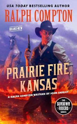 Ralph Compton: Prairie Fire, Kansas