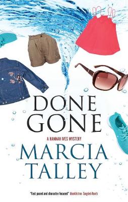 Hannah Ives Mystery #18: Done Gone