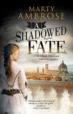 Claire Clairmont #02: A Shadowed Fate