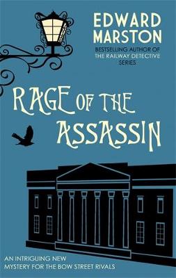 Bow Street Rivals #05: Rage of the Assassin