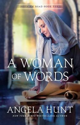 Jerusalem Road #03: A Woman of Words