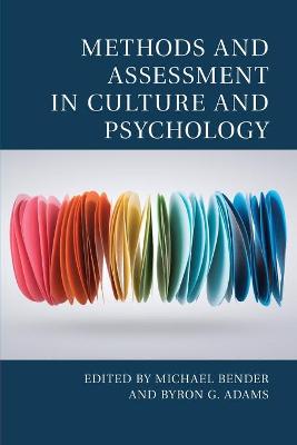 Culture and Psychology #: Methods and Assessment in Culture and Psychology