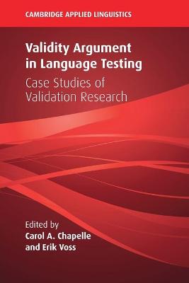 Cambridge Applied Linguistics #: Validity Argument in Language Testing