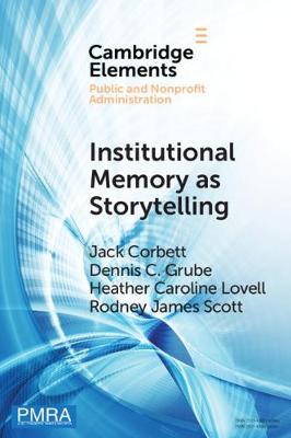 Institutional Memory as Storytelling