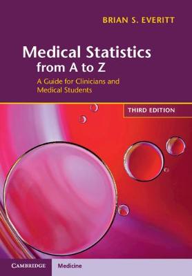 Medical Statistics from A to Z  (3rd Edition)