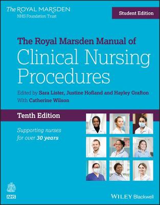 The Royal Marsden Manual of Clinical Nursing Procedures Student Edition  (10th Edition)