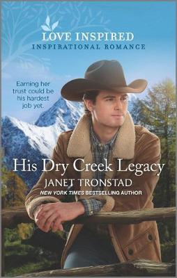 Dry Creek: His Dry Creek Legacy