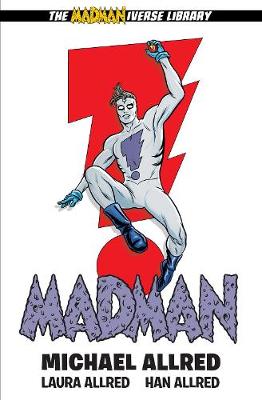 Madman Library Edition #: Madman Library Edition Volume 1 (Graphic Novel)