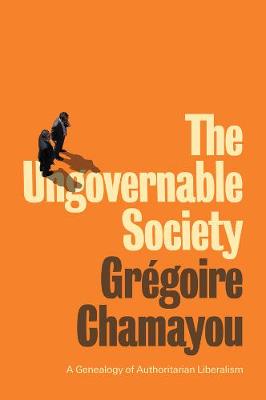 The Ungovernable Society